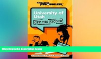 FAVORIT BOOK University of Utah: Off the Record (College Prowler) (College Prowler: University of