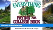 READ THE NEW BOOK The Everything Paying For College Book: Grants, Loans, Scholarships, And