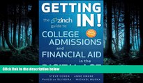 FAVORIT BOOK Getting In: The Zinch Guide to College Admissions   Financial Aid in the Digital Age