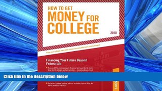 FAVORIT BOOK How To Get Money for College - 2010: Financing Your Future Beyond Federal Aid;
