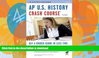 READ  AP U.S. History Crash Course (REA: The Test Prep AP Teachers Recommend) FULL ONLINE