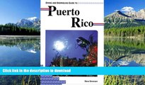 READ BOOK  Diving and Snorkeling Guide to Puerto Rico (Pisces Diving   Snorkeling Guides) FULL