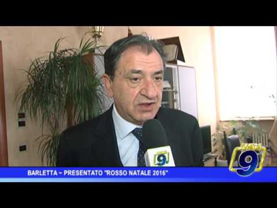 Barletta - Presentato Rosso Natale 2016