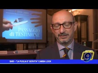 Bari  | La Puglia è servita cambia format