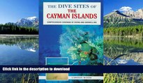 FAVORITE BOOK  The Dive Sites of the Cayman Islands (Dive Sites of the Cayman Islands, 1997)