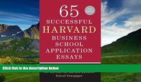FAVORIT BOOK 65 Successful Harvard Business School Application Essays, Second Edition: With