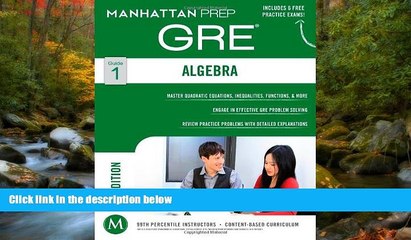 FAVORIT BOOK GRE Algebra Strategy Guide (Manhattan Prep GRE Strategy Guides) Manhattan Prep READ