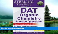 FAVORIT BOOK Sterling Test Prep DAT Organic Chemistry Practice Questions: High Yield DAT Questions