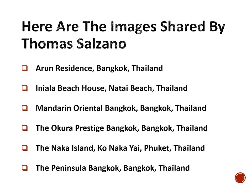 Thomas Salzano - The Best hotels in Thailand