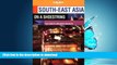READ BOOK  South-East Asia on a Shoestring (Lonely Planet South-East Asia: On a Shoestring) FULL