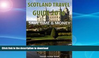 FAVORITE BOOK  Scotland Travel Guide Tips   Advice For Long Vacations or Short Trips - Trip to