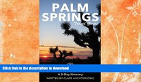 FAVORITE BOOK  Palm Springs Travel Guide (Unanchor) - Palm Springs, Joshua Tree   Salton Sea: A