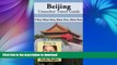 FAVORITE BOOK  Beijing Travel Guide - 3 Day Must Sees, Must Dos, Must Eats  BOOK ONLINE