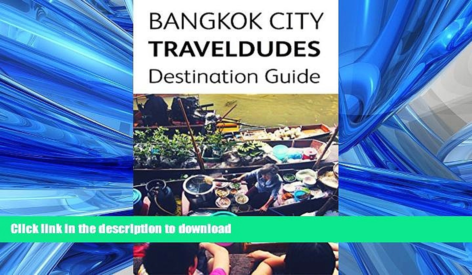 READ  Bangkok City, Travel Dudes Destination Guidebook  PDF ONLINE