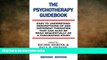 PDF [DOWNLOAD] The Psychotherapy Guidebook Richie Herink BOOOK ONLINE