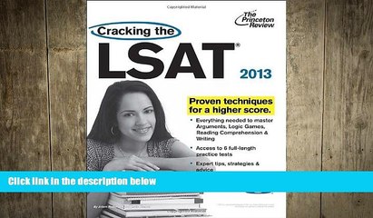 READ book Cracking the LSAT with DVD, 2013 Edition (Graduate School Test Preparation) Princeton