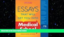 FAVORIT BOOK Essays That Will Get You into Medical School (Essays That Will Get You Into...Series)