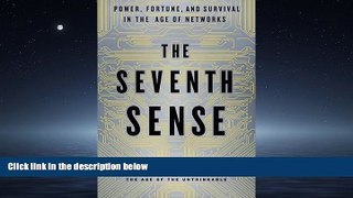 PDF [DOWNLOAD] The Seventh Sense: Power, Fortune, and Survival in the Age of Networks BOOK ONLINE