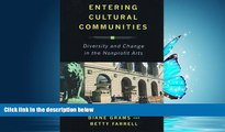 FAVORIT BOOK Entering Cultural Communities: Diversity and Change in the Nonprofit Arts (Rutgers