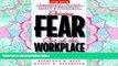FAVORIT BOOK Driving Fear Out of the Workplace: Creating the High-Trust, High-Performance