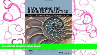 FAVORIT BOOK Data Mining for Business Analytics: Concepts, Techniques, and Applications with JMP