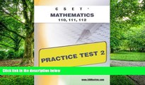 Best Price CSET Mathematics 110, 111, 112 Practice Test 2 Sharon Wynne On Audio