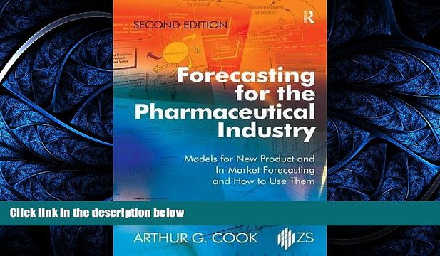 READ book Forecasting for the Pharmaceutical Industry: Models for New Product and In-Market