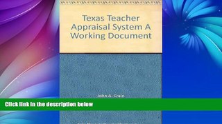 Pre Order Texas Teacher Appraisal System A Working Document John A. Crain Audiobook Download