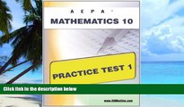 Price AEPA Mathematics 10 Practice Test 1 Sharon Wynne On Audio