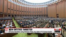 S. Korea blacklists ruling Workers' Party of Korea, key aides of N. Korean leader