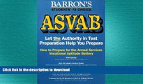 FAVORIT BOOK How to Prepare for the Asvab, Armed Services Vocational Aptitude Battery (Barron s