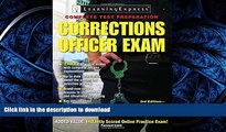 READ THE NEW BOOK Corrections Officer Exam (Corrections Officer Exam (Learning Express)) READ NOW