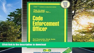 FAVORIT BOOK Code Enforcement Officer(Passbooks) (Career Examination Series, V. C-3424) READ NOW