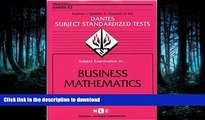 FAVORIT BOOK DSST Business Mathematics (Passbooks) (DANTES SUBJECT STANDARDIZED TESTS (DANTES))