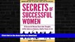 READ  Secrets Of Successful Women: 19 Women Share their Thoughts on Business, Health, Fitness