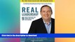 FAVORITE BOOK  Real Leadership: 9 Simple Practices for Leading and Living with Purpose  BOOK