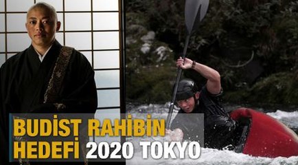 Budist rahibin hedefi 2020 Tokyo Olimpiyatları
