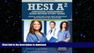 READ ONLINE HESI Admission Assessment Exam Review Study Guide: HESI A2 Exam Prep and Practice Test