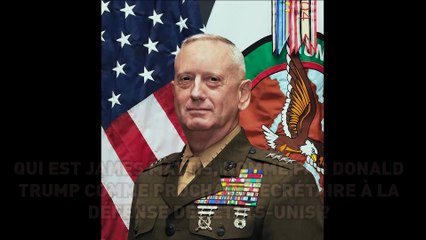 5 choses à savoir sur James Mattis, le nouveau secrétaire américain à la Défense