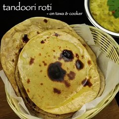 tandoori roti recipe on tawa _ tandoori roti on stove top recipe