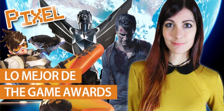 El Píxel: Lo mejor de THE GAME AWARDS 2016