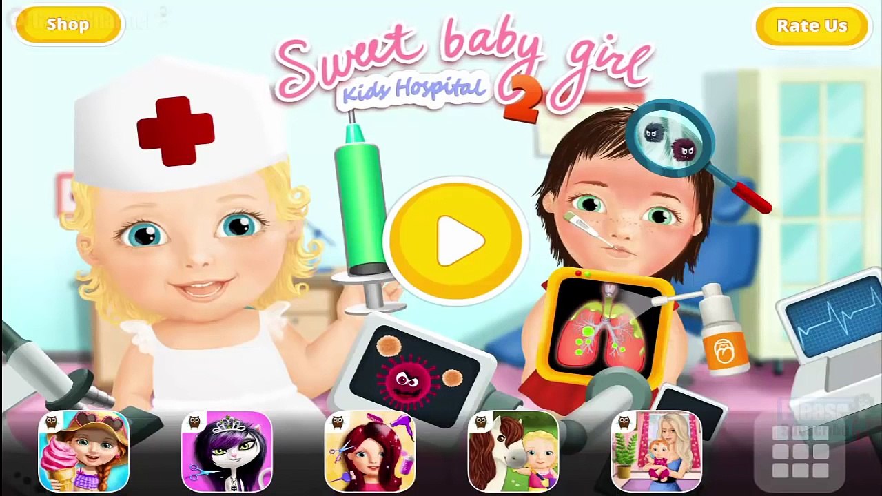 Sweet Baby Girl Hospital Videos games for Kids Girls - Help sweet baby