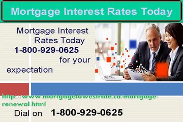 Download Video: Have you want help on Mortgage Interest Rates Today? Dial toll free@1-800-929-0625