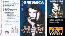 Marta Savic i Juzni Vetar - Doslo vreme da kazemo da (Audio 1993)