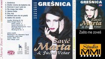 Marta Savic i Juzni Vetar - Zasto me zoves (Audio 1993)