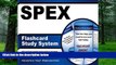 Best Price SPEX Flashcard Study System: SPEX Test Practice Questions   Exam Review for the Special