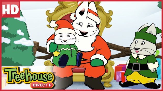 Max finds Santa Claus and Ruby finds the perfect Christmas Tree! | Treehouse Direct Clips