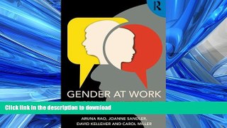 READ THE NEW BOOK Gender at Work: Theory and Practice for 21st Century Organizations READ EBOOK