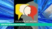 READ THE NEW BOOK Gender at Work: Theory and Practice for 21st Century Organizations READ EBOOK