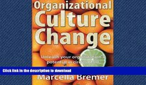 FAVORIT BOOK Organizational Culture Change: Unleashing your Organization s Potential in Circles of